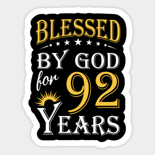 Blessed By God For 92 Years 92nd Birthday Sticker